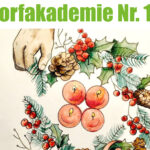 Dorfakademie Nr. 15 Adventskranzbinden mit Caroline und Jana