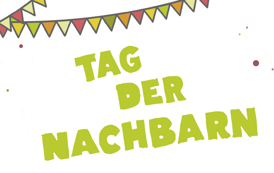 Nachbarschaftsfest(Tag der Nachbarn)