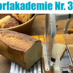 Dorfakademie Nr. 3 Brotbacken mit Thomas